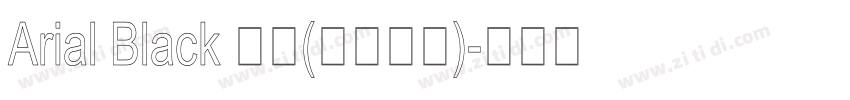 Arial Black 黑体(西里尔文)字体转换